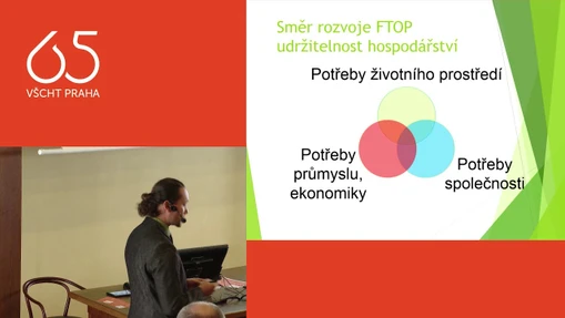 Vladimír Kočí "O budoucnosti fakulty technologie ochrany prostředí" Oslavy 65 let VŠCHT