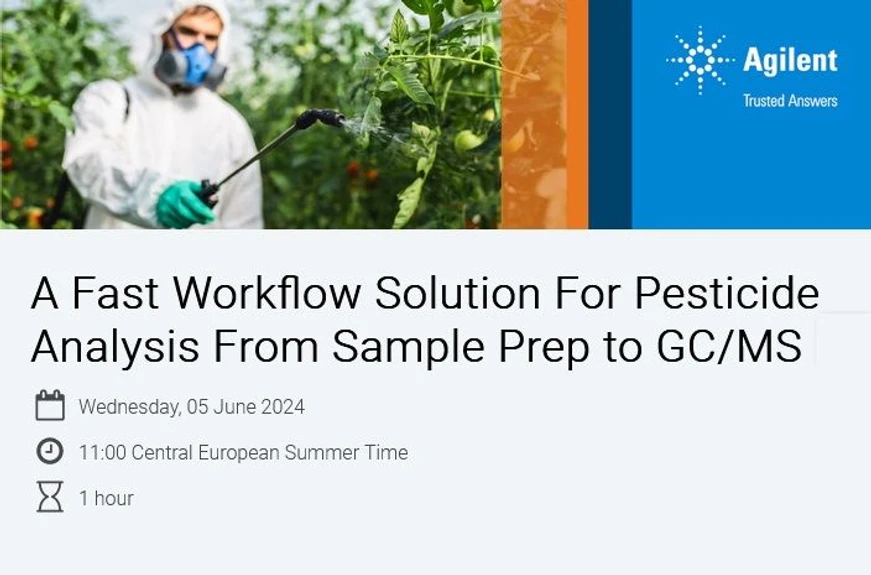 Agilent Technologies: A Fast Workflow Solution For Pesticide Analysis From Sample Prep to GC/MS