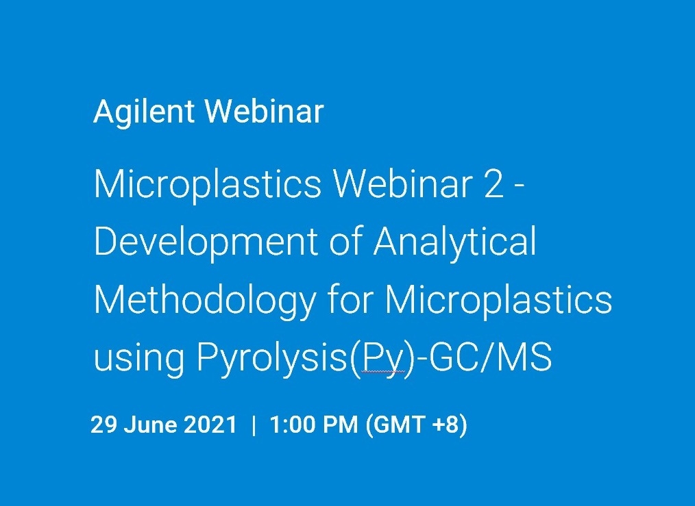 Agilent Technologies: Development of Analytical Methodology for Microplastics using Pyrolysis (Py)-GC/MS