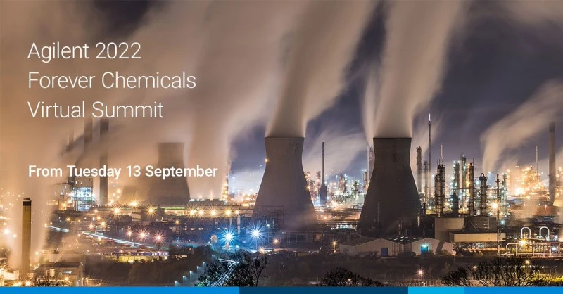 Agilent Technologies: Forever Chemicals Analysis Virtual Summit