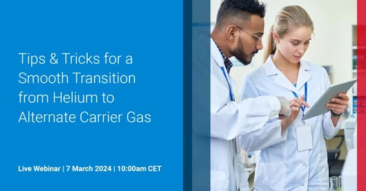 Tips & Tricks for a Smooth Transition from Helium to Alternate Carrier Gas