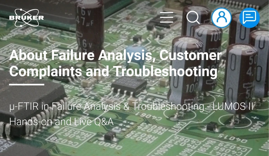 Bruker: About Failure Analysis, Customer Complaints and Troubleshooting
