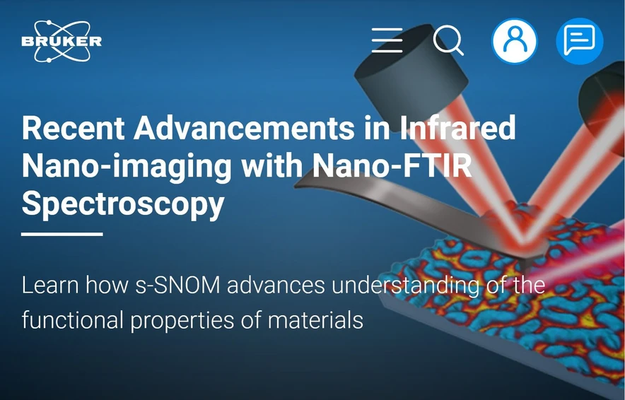 Bruker: Recent Advancements in Infrared Nano-imaging with Nano-FTIR Spectroscopy