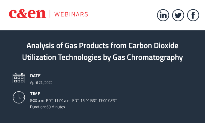 C&EN: Analysis of Gas Products from Carbon Dioxide Utilization Technologies by Gas Chromatography