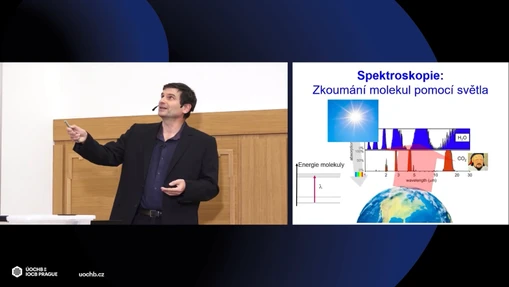 Petr Bouř, Jaroslav Šebestík, Martin Šafařík: Chemie a světlo (PŘEDNÁŠKA)
