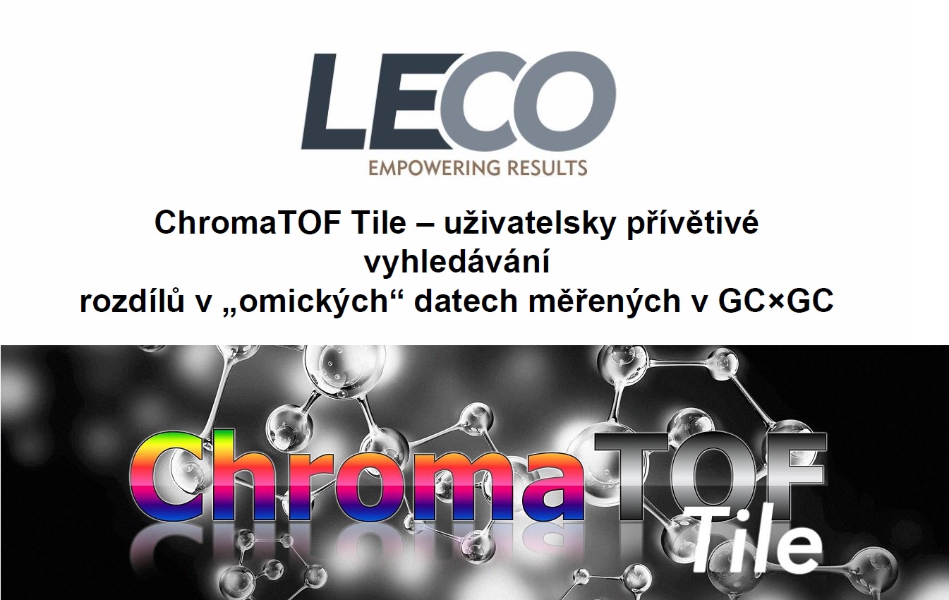 LECO ChromaTOF Tile vyhledávání rozdílů v „omických“ GCxGC datech (22. Škola hmotnostní spektrometrie)