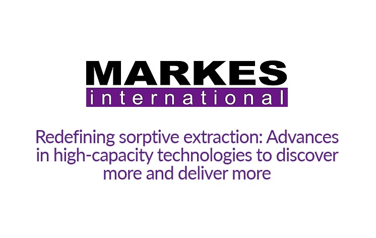 Markes International - Redefining sorptive extraction: Advances in high-capacity technologies to discover more and deliver more