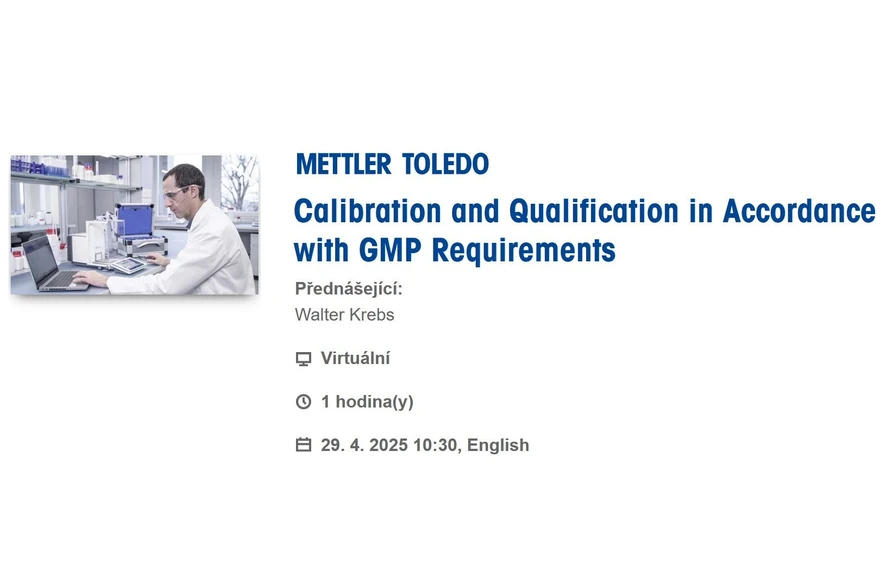 Mettler Toledo: Calibration and Qualification in Accordance with GMP Requirements