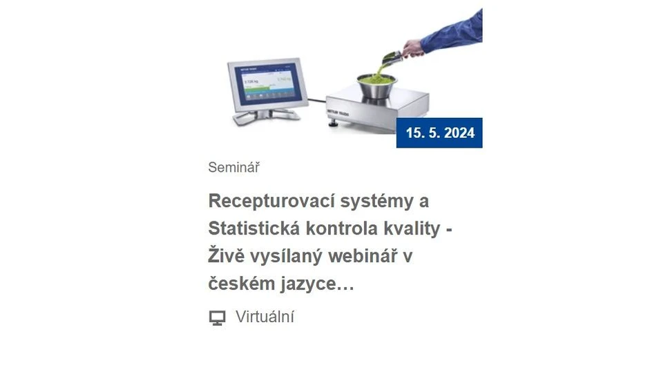 Mettler-Toledo: Recepturovací systémy a Statistická kontrola kvality