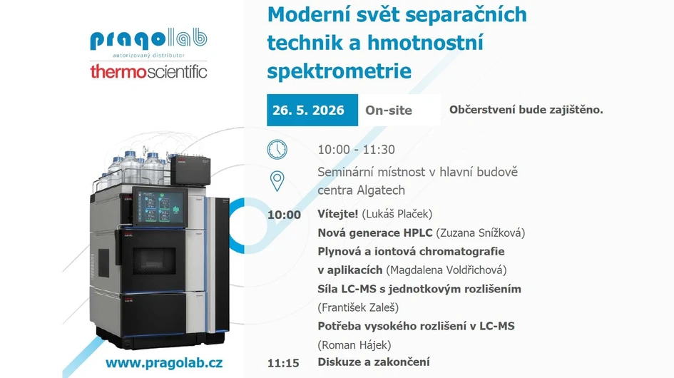 Seminář: Moderní svět separačních technik a hmotnostní spektrometrie