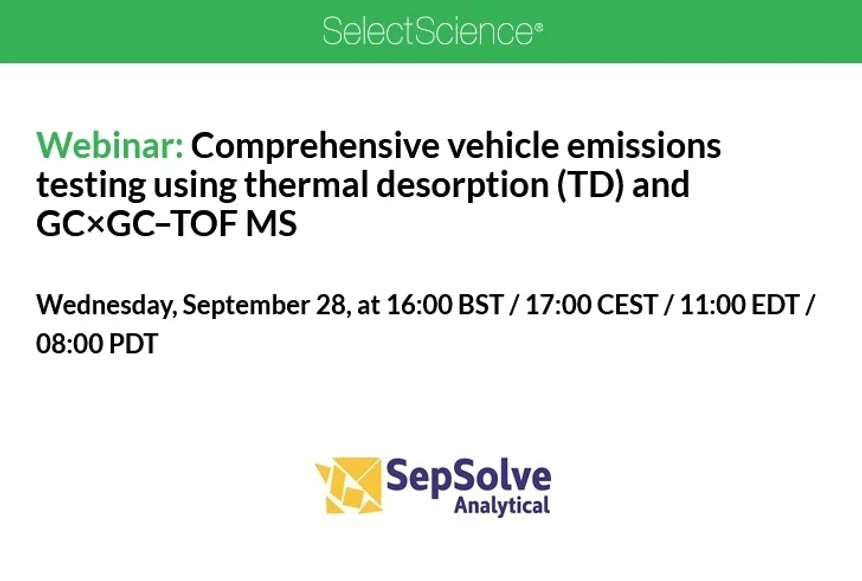 SelectScience: Comprehensive vehicle emissions testing using thermal desorption (TD) and GC×GC–TOF MS