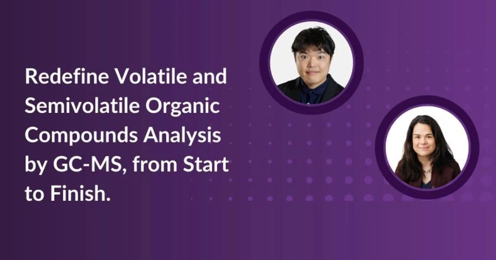 SelectScience: Redefine Volatile and Semivolatile Organic Compounds Analysis by GC-MS, from Start to Finish