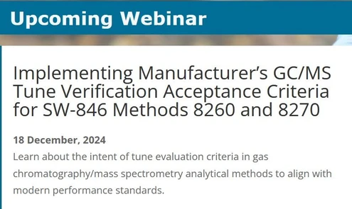 Implementing Manufacturer’s GC/MS Tune Verification Acceptance Criteria for SW-846 Methods 8260 and 8270