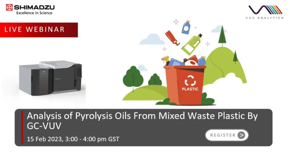 Shimadzu: Analysis of Pyrolysis Oils From Mixed Waste Plastic By GC-VUV