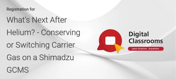 What’s Next After Helium? - Conserving or Switching Carrier Gas on a Shimadzu GCMS