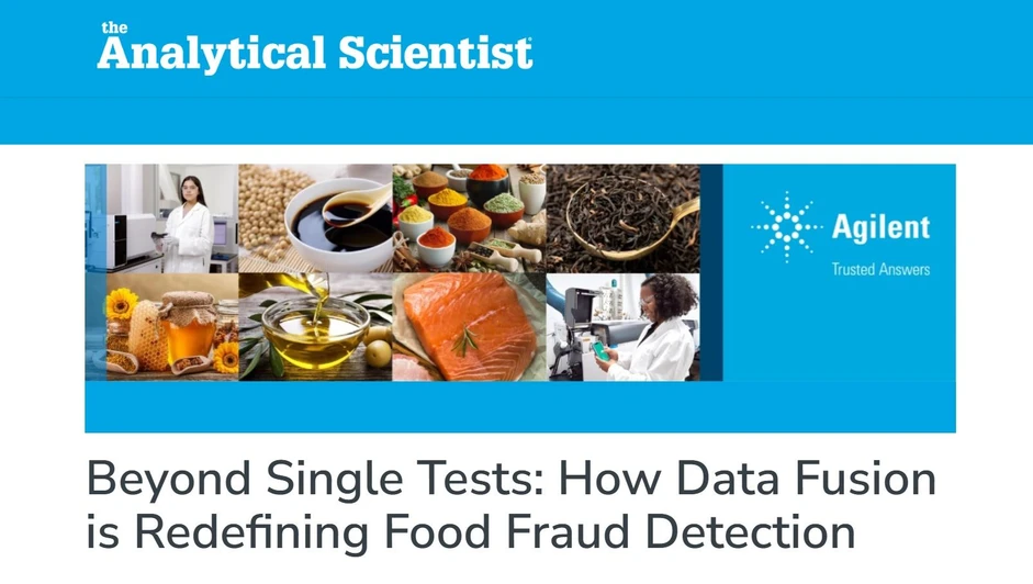 The Analytical Scientist: Beyond Single Tests: How Data Fusion is Redefining Food Fraud Detection