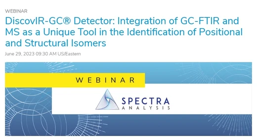 DiscovIR-GC Detector: Integration of GC-FTIR and MS as a Unique Tool in the Identification of Positional and Structural Isomers