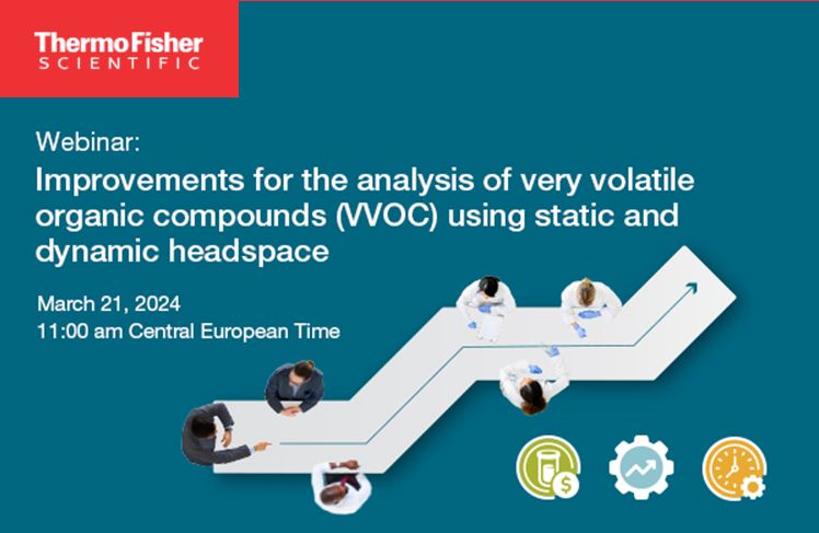 ThermoFisher Scientific: Improvements for the analysis of very volatile organic compounds (VVOC) using static and dynamic headspace