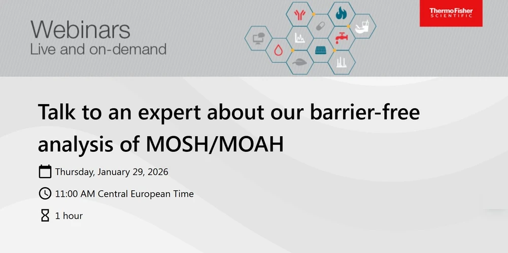 Thermo Fisher Scientific: Talk to an expert about our barrier-free analysis of MOSH/MOAH
