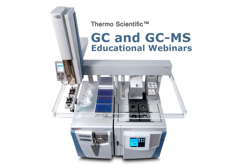 Thermo Scientiﬁc: Thermo Scientiﬁc GC and GC-MS educational webinars