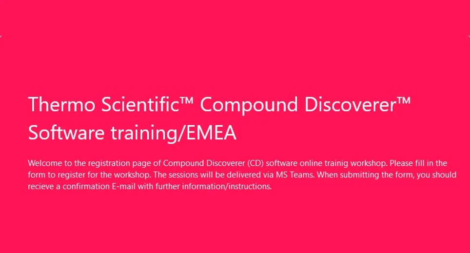 Thermo Scientific: Compound Discoverer software workshops (General Compound Discoverer software training)