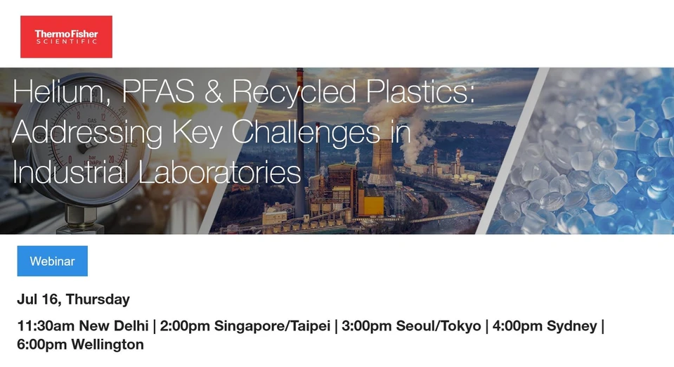 Thermo Fisher Scientific: Helium, PFAS & Recycled Plastics - Addressing Key Challenges in Industrial Laboratories