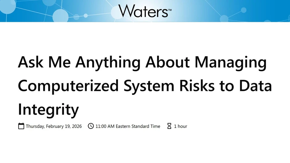 Waters Corporation: Ask Me Anything About Managing Computerized System Risks to Data Integrity