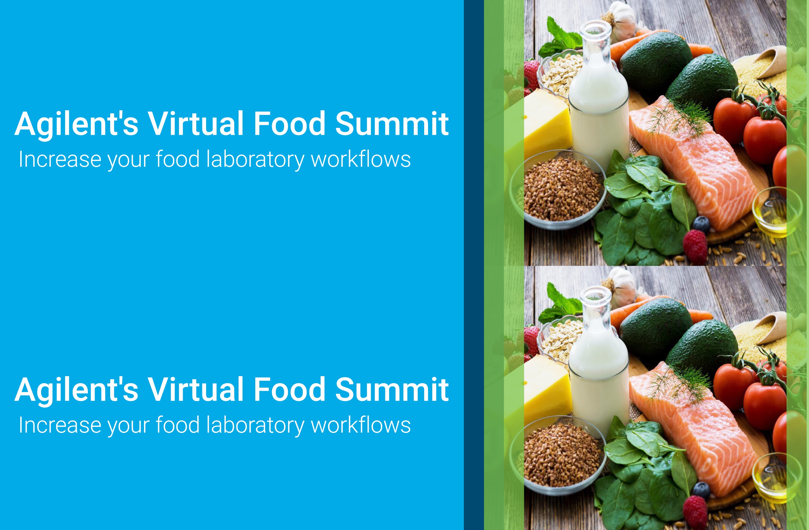 Agilent Technologies: Agilent's Virtual Food Summit - Increase your food laboratory workflows