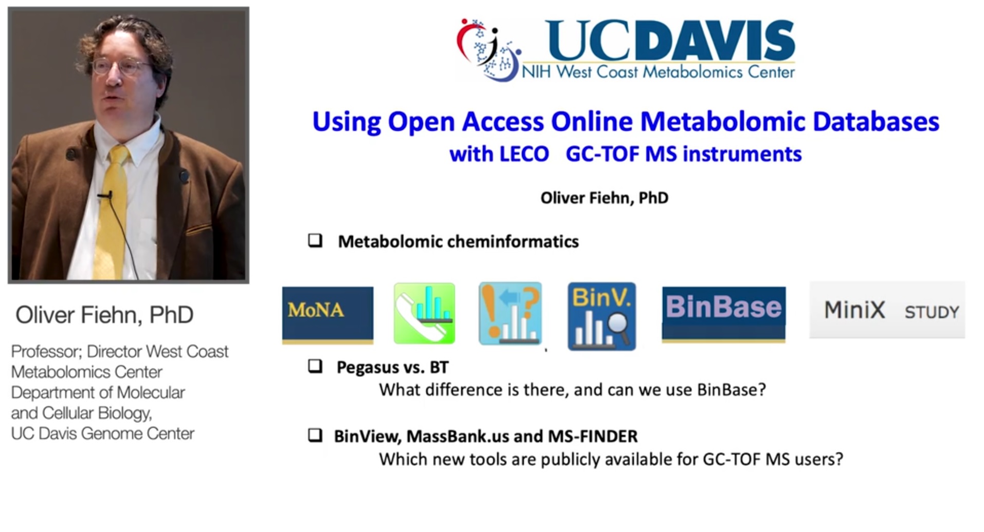 LECO/Oliver Fiehn: Using Open Access Online Metabolomic Databases with LECO GC-TOF MS instruments