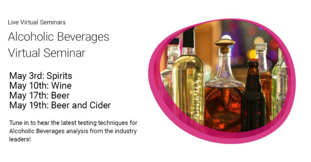 Agilent Technologies: Alcoholic Beverages Virtual Seminar